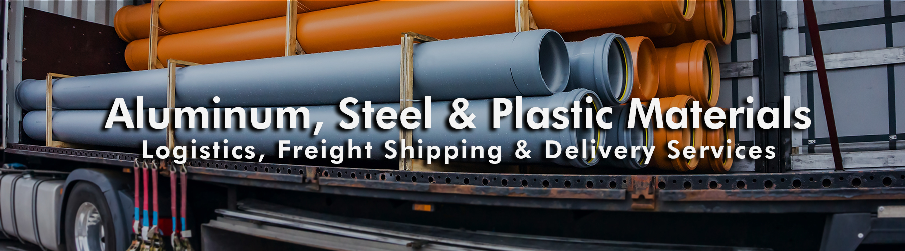 Shipping and Logistics Company for Aluminum, Steel, Plastic Materials